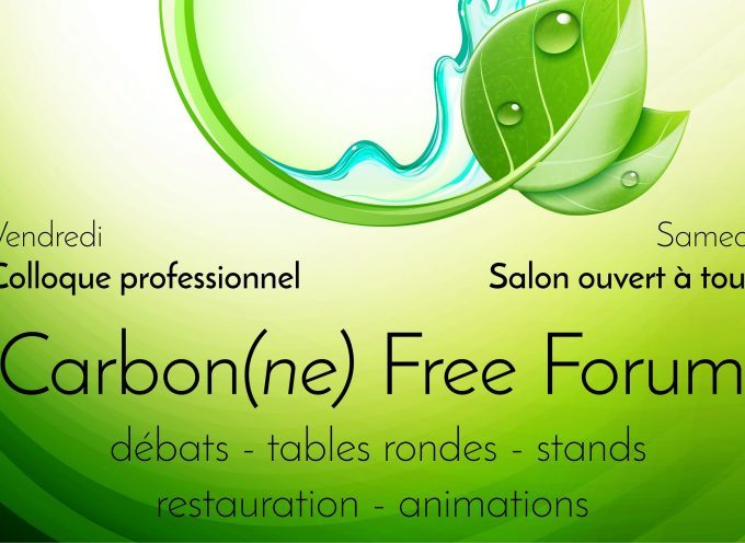 Vendredi 14 et samedi 15 octobre : 1ère édition du Carbon(ne) Free Forum (gratuit) au Centre Culturel du Bois de Castres – 31390 Carbonne
