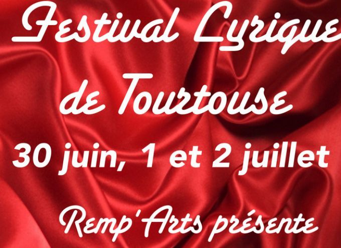 Festival lyrique à Tourtouse.