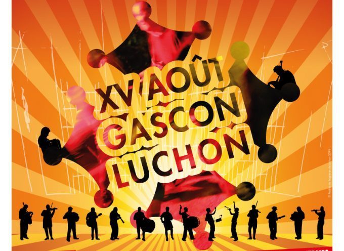 XV AOÛT GASCON ! la fête de LUCHON…