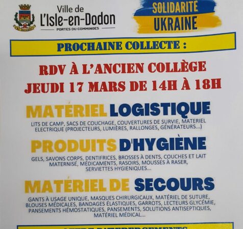 La municipalité donne rendez vous à ses concitoyens pour la collecte de dons en solidarité avec l'Ukraine, jeudi 17 et samedi 19 mars.