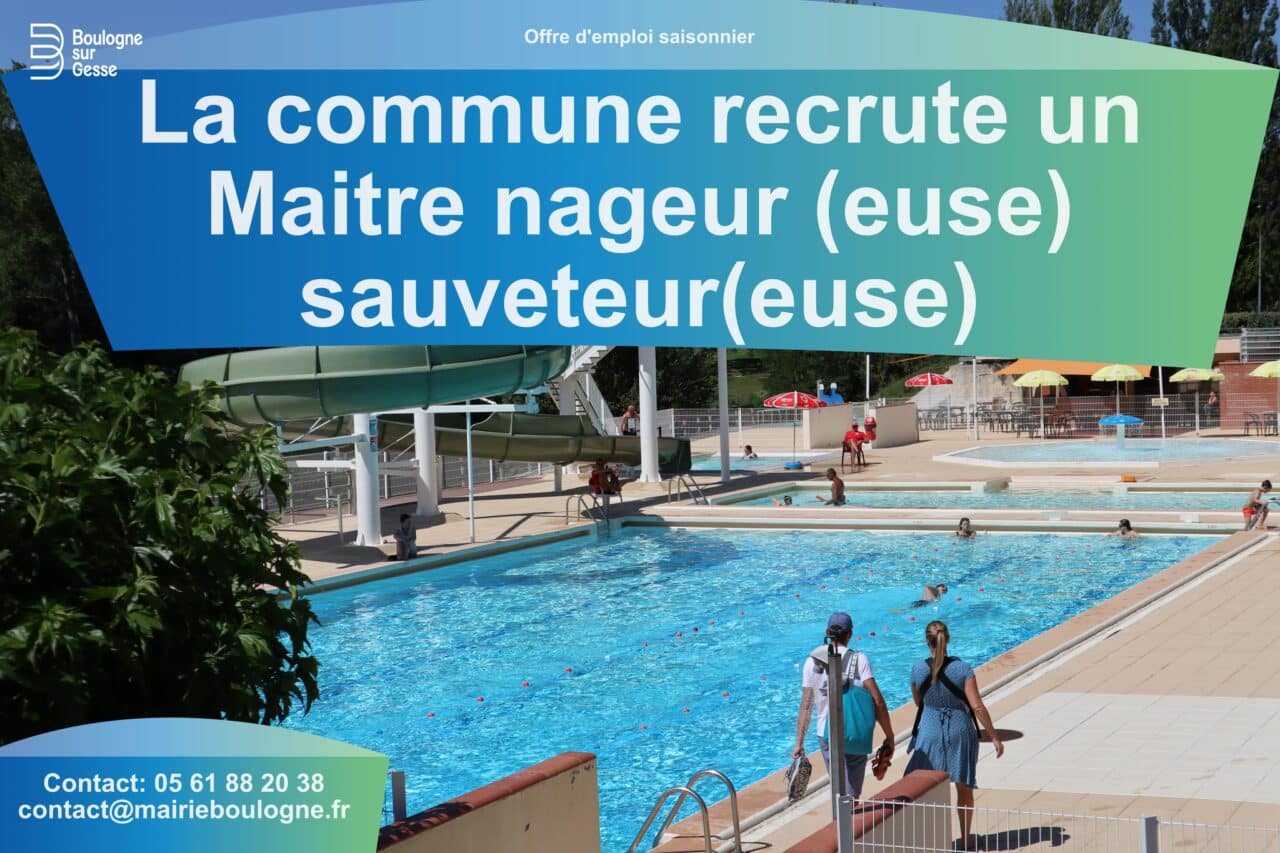 Pour l'été 23, un maître nageur est demandé à la piscine de Boulogne sur Gesse.