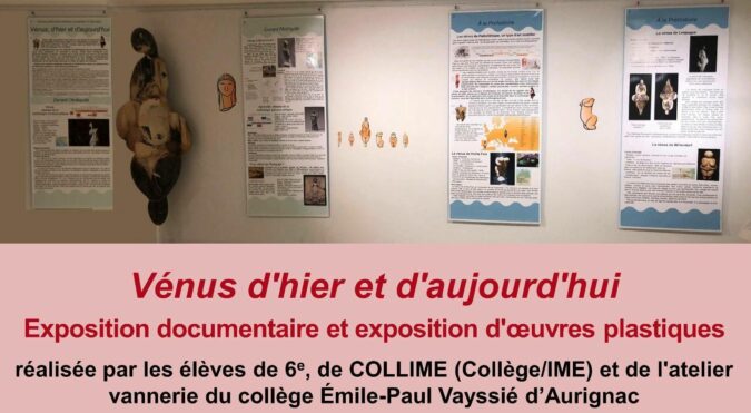 Une exposition très documentée et inventive intitulée Vénus d'hier et d'aujourd'hui, réalisée par les élèves d'Aurignac, à voir à la mairie jusqu'en décembre.