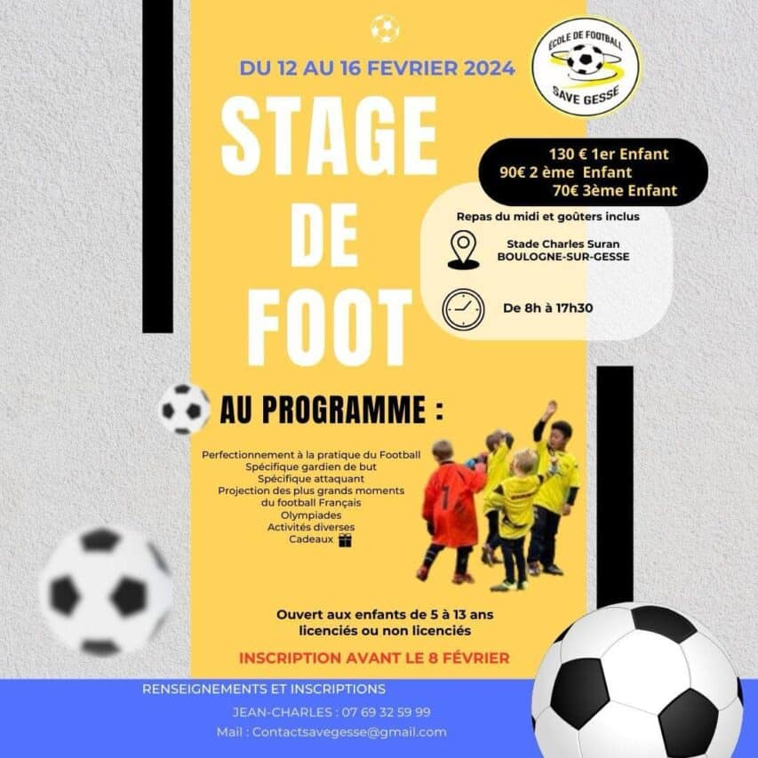 Le 1er stage organisé par l'école de foot Save-Gesse se profile, inscrivez-vous.