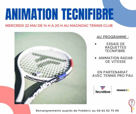 Animation Technifibre au Magnoac Tennis Club.