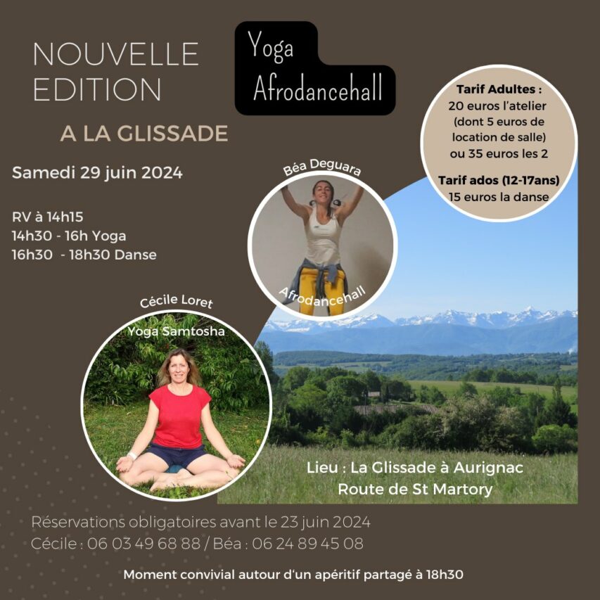 Yoga et Afro dance à la Glissade d'Aurignac, inscrivez-vous.