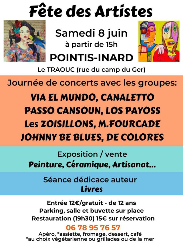 L’Association « l'ANTRE POT'S » organise la fête des Artistes SAMEDI 8 JUIN à POINTIS-INARD au Traouc Une journée de concerts sous les arbres au bord de l'eau..
