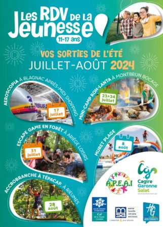 Sorties de la jeunesse 11 – 18 ans Vos sorties pour juillet & août 2024 Inscriptions : Cagire Garonne Salat 05 61 94 86 58 Sej.aspet@cagiregaronnesalat.fr