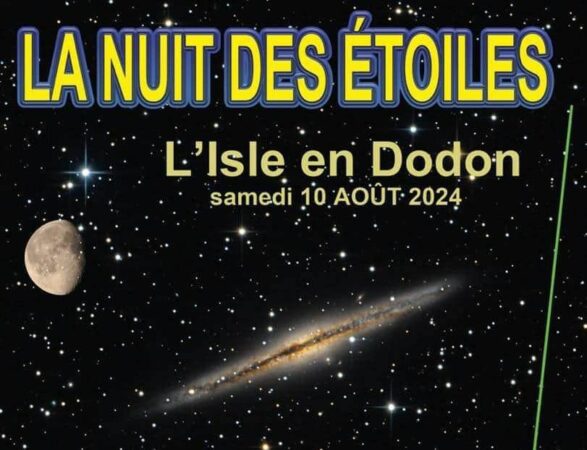 Pour tout savoir du ciel nocturne, participez à la Nuit des étoiles à L'Isle en Dodon.