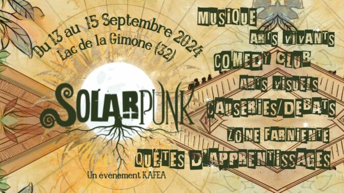 Le premier Solar Punk Festival à la base nautique de la Gimone, à ne pas manquer.