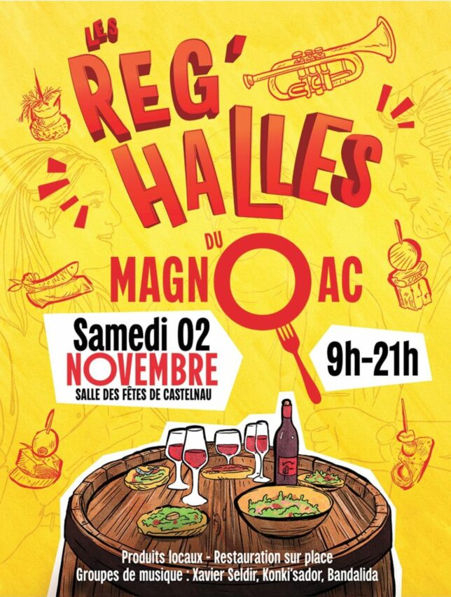 L'association des Commerçants et Artisans du Magnoac et les bénévoles ont organisé la 2è édition des Rég'Halles du Magnoac. A vos agendas !