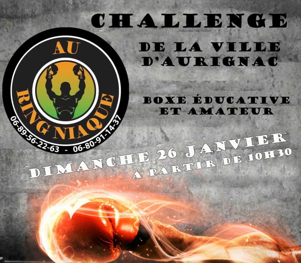 De la boxe éducative et amateur au Challenge de la Ville d'Aurignac.