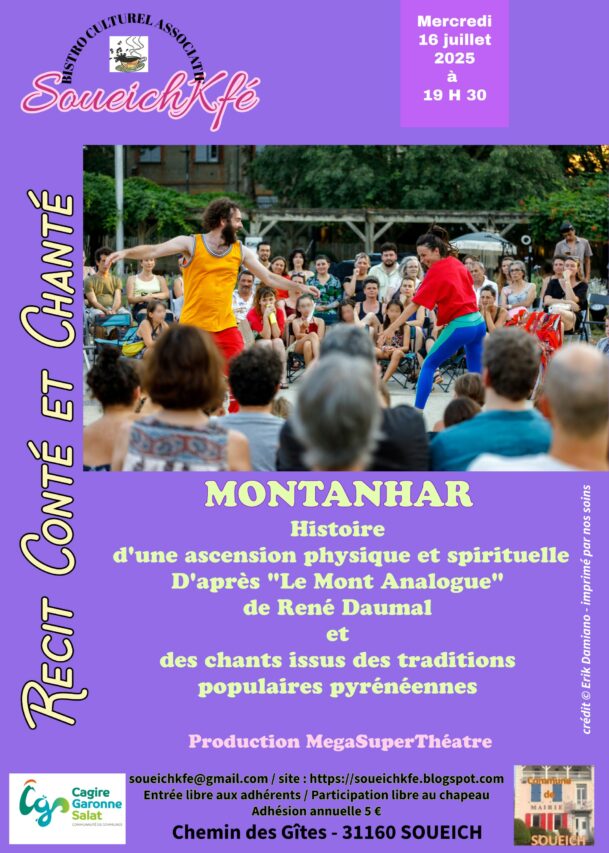Montanhar histoire d'une ascension autant physique que spirituelle,