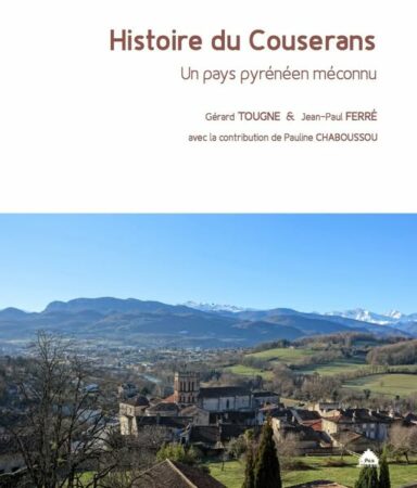 Le Couserans voisin du Comminges a son histoire.