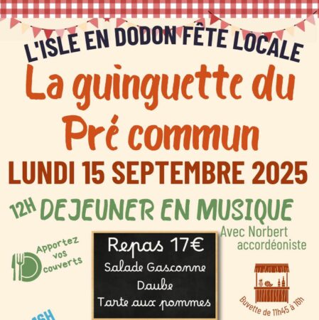 Une guinguette pour guincher, se régaler et s'amuser à l'Isle en Dodon, à vos agendas.