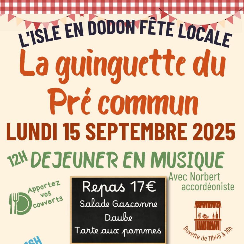 Une guinguette pour guincher, se régaler et s'amuser à l'Isle en Dodon, à vos agendas.