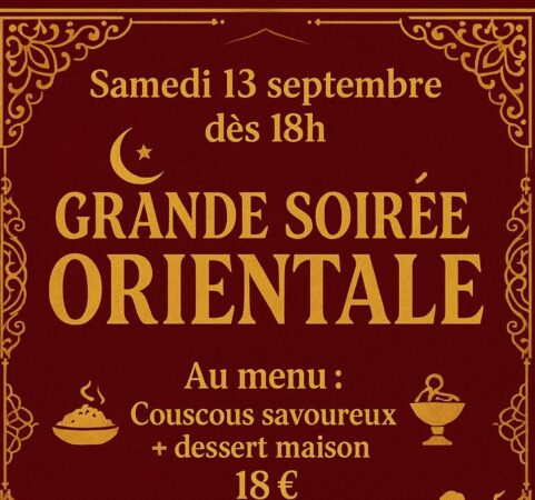 Une soirée orientale à la ferme Un pas en arrière, à noter sur vos tablettes.