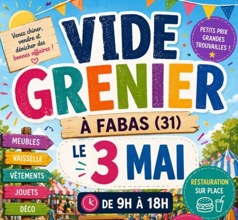 Pour chiner et faire de bonnes affaires dans un ambiance conviviale, une adresse : le vide-greniers de Fabas.