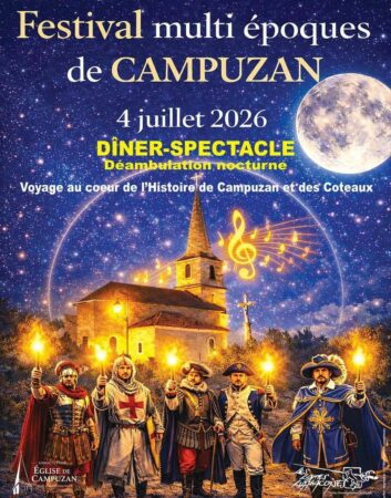 Des animations historiques, un dîner-spectacle, un défilé aux flambeaux et plein d'autres surprises au Festival Multi époques de Campuzan.