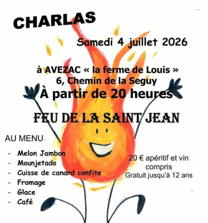 Une belle soirée pour fêter l'arrivée de l'été à la ferme de Louis, au quartier Avezac de Charlas.